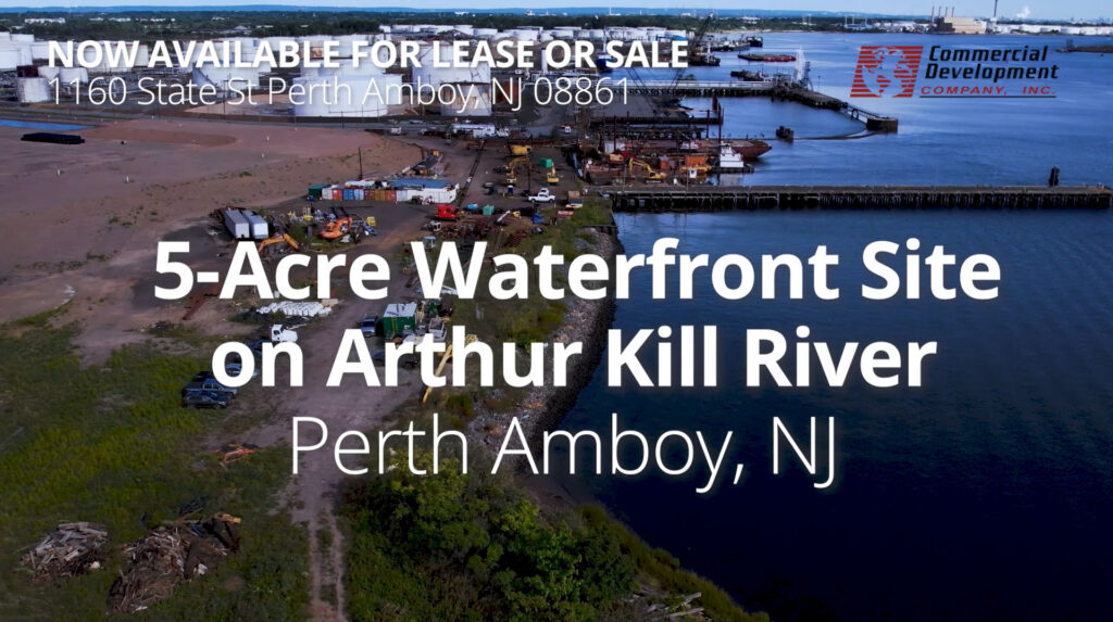 Now Available: 5-Acre Waterfront Site on Arthur Kill River (Perth Amboy, NJ)